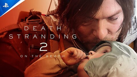 Death Stranding 2 On The Beach - State of Play Announce Trailer _ PS5 Games