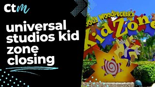 Kid Zone Is Closing At Universal Studios Orlando | What Is Replacing It?