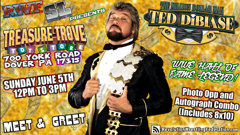 WWE Hall of Fame Legend Ted DiBiase Meet and Greet in Dover PA Sunday June 5th!