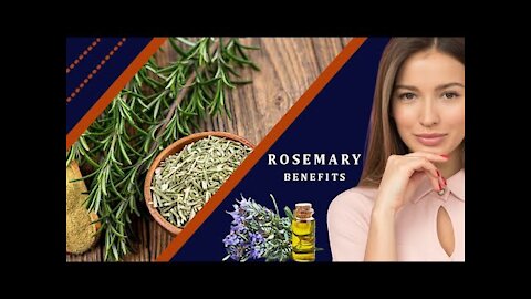Rosemary Benefits