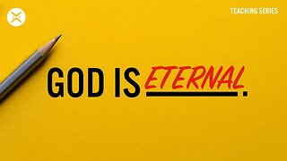 God Is Eternal. | Genesis 1:1 | Austin Hamrick