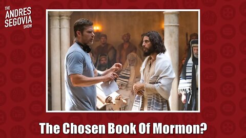 The Chosen Book Of Mormon?