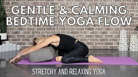 Gentle & Calming Yoga Flow for Everyone || Stretch and Relaxation || Yoga with Stephanie