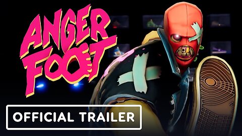 Anger Foot - Official Release Date Trailer | Devolver Digital 2024