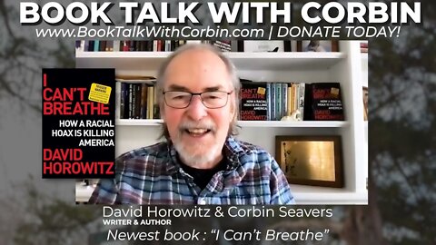 (mirror) David Horowitz: I Can't Breathe Book --- Book Talk with Corbin Seavers