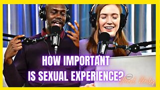 Does Sexual Experience Really Matter???