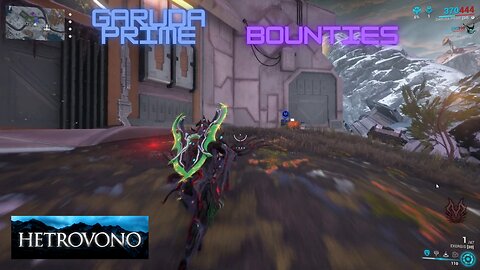 [Warframe] Garuda Prime Bounties