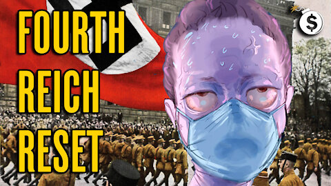 Klaus Schwab's Fourth Reich Reset and Kill Gates' Vaccine Genocide