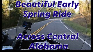 Early Spring Ride Across Central Alabama!
