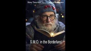 S.M.O. in the Borderland