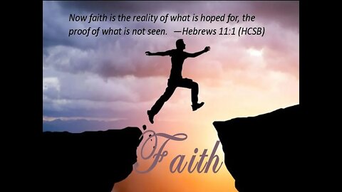 If God Says Be Strong, Then You Be Strong, Faith Is The Reality Of What You Hope For