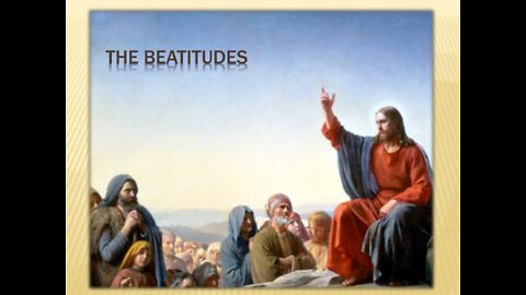 The Beatitudes | Matthew 5:1-19