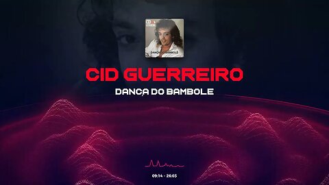 Cid Guerreiro - Dança do Bambole