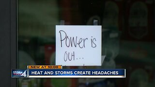 Storms and heat cause problems for businesses