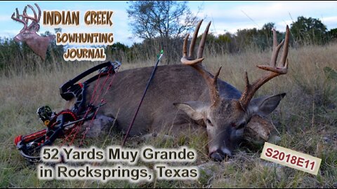 52 Yards Muy Grande 12 Point Buck Down, Rocksprings, TX S2018E11