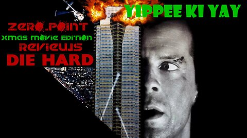 Zero.Point Reviews - Die Hard (1988) - Christmas Movie Edition