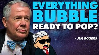 Everything Bubble Ready to Pop? Is Inflation About to Get Worse? - Jim Rogers