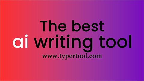 The Best Ai writing tool - Typer Tool | # How to write a blog using AI writing tool -free ai content