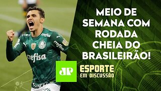 Palmeiras, São Paulo e Corinthians JOGAM HOJE pelo Brasileirão! | ESPORTE EM DISCUSSÃO - 16/06/21