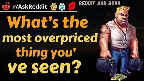 What’s the most overpriced thing you’ve seen? #shorts #nsfw #askreddit