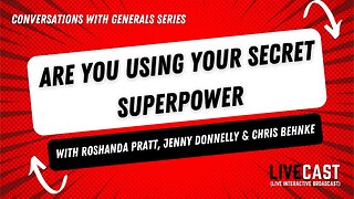 Are You Using Your Secret Super Power w/ Roshanda Pratt, Jenny Donnelly, & Chris Behnke