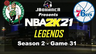 Celtics vs 76ers - Season 2: Game 31 - Legends MyLeague #NBA2K