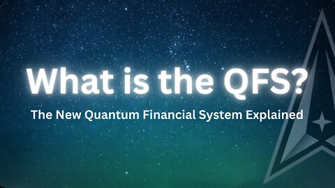 QFS Explained: Donald Trump, Space Force & The Queen