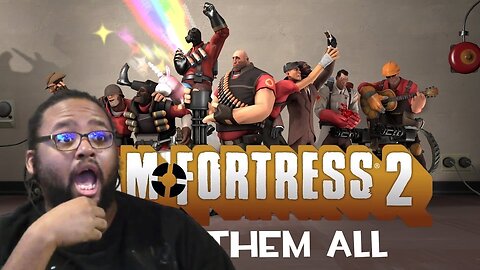 Team Fortress 2 Meet Them All Reaction