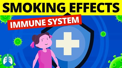 What are the Effects of Smoking on the Immune System?