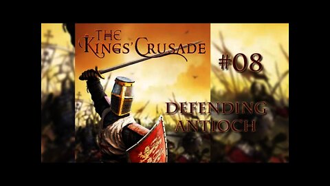 Let's Play Kings' Crusade 08