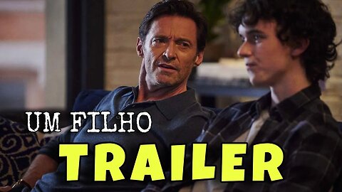 Trailer Um filho - Legendado