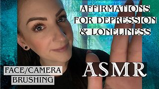 💚💤💙 ASMR Affirmations for Depression & Loneliness 💙💤💚