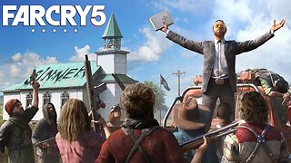 One Of The Best Far Cry Game Ever Made - Far Cry 5 - Part 2