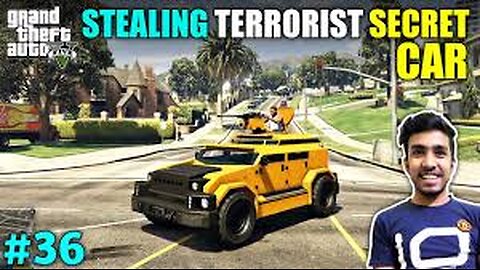 I STOLE TERRORIST TOP SECRET CAR - GTA V GAMEPLAY #36