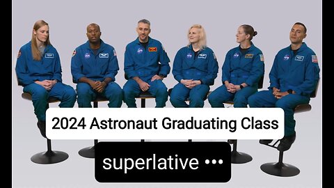 2024 Astronaut Graduating Class, "The Flies," Superlatives