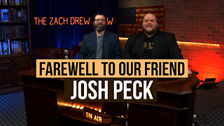 Farewell To Our Friend Josh Peck