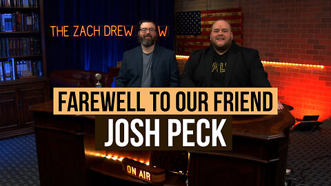 Farewell To Our Friend Josh Peck