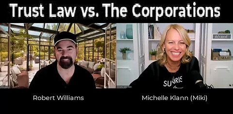 Miki Klann - Trust Law vs. The Corporations!