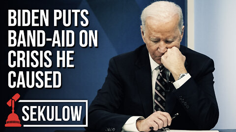 Biden Puts Band-Aid on Crisis He Caused