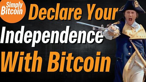 Why Bitcoin is Our Digital 1776: Battling CBDC Enslavement