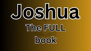 Joshua - The FULL book