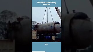Accidents Involving Cranes