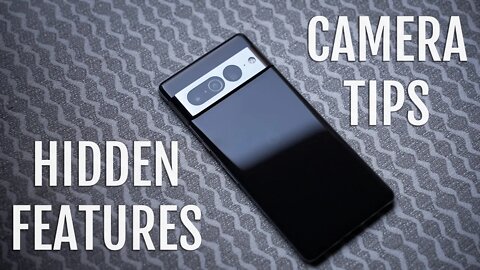 Pixel 7 Pro Hidden Features and Camera Tips and Tricks!