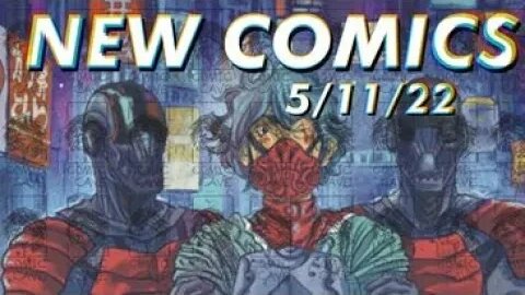 Comic Cave Let's Go Comics for 5/11/2022 episode 136
