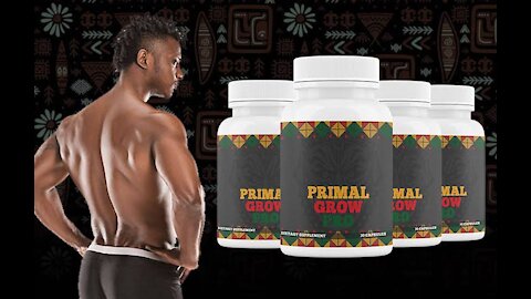 PRIMAL MALE GROW ENFORCEMENT TO IMPROVE SEX LIFE.