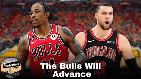 Zach LaVine & The Bulls Will Advance To The Playoffs