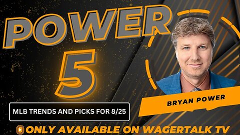MLB Picks and Predictions Today on the Power Five with Bryan Power {8-25-23}