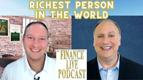 FINANCIAL EDUCATOR ASKS: Would You Want to Be the Richest Person in the World? Alec Stern Reflects