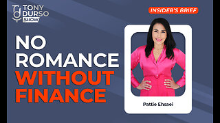 No Romance Without Finance! With Pattie Ehsaei & Tony DUrso | Entrepreneur | Insider's Brief