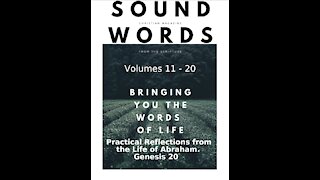 Sound Words, Practical Reflections from the Life of Abraham, Genesis 20
